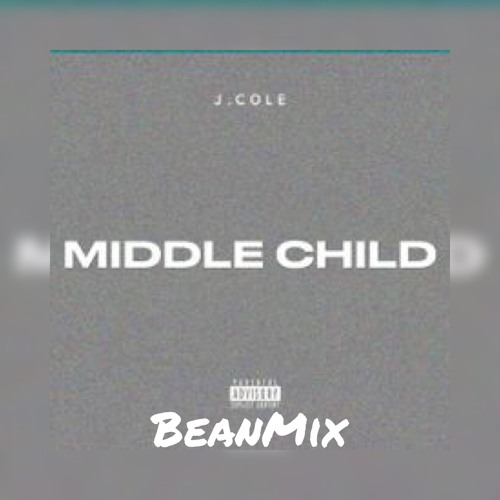 Middle Child (BeanMix)