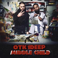 Middle Child Remix-DEEP