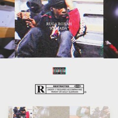 RUGA ROXAH - RAMADA (WILD WATER BABY) PROD. QU'BURR GOODING