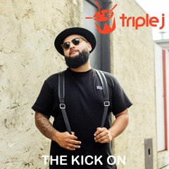 Triple J | DJ Smilez | The Kick On