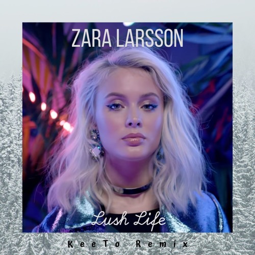 خيبة الأمل نحاس استيقظ zara larsson lush life cover - balestron.com