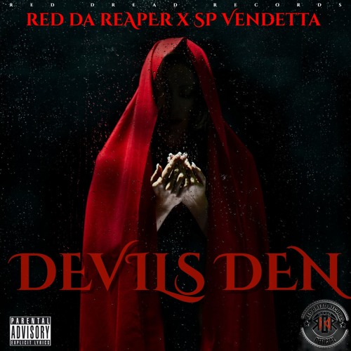 Stream Devils Den Snippet - Red Da Reaper X SP Vendetta (unmastered ...