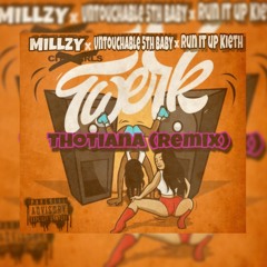 ft Untouchable5thBaby ft RunitupKieth- thotiana(remix)