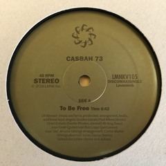 Casbah 73 - To Be Free