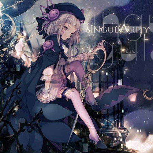 [グルーヴコースター 音源, Arcaea 音源] Singularity -Binary Enfold- - ETIA.