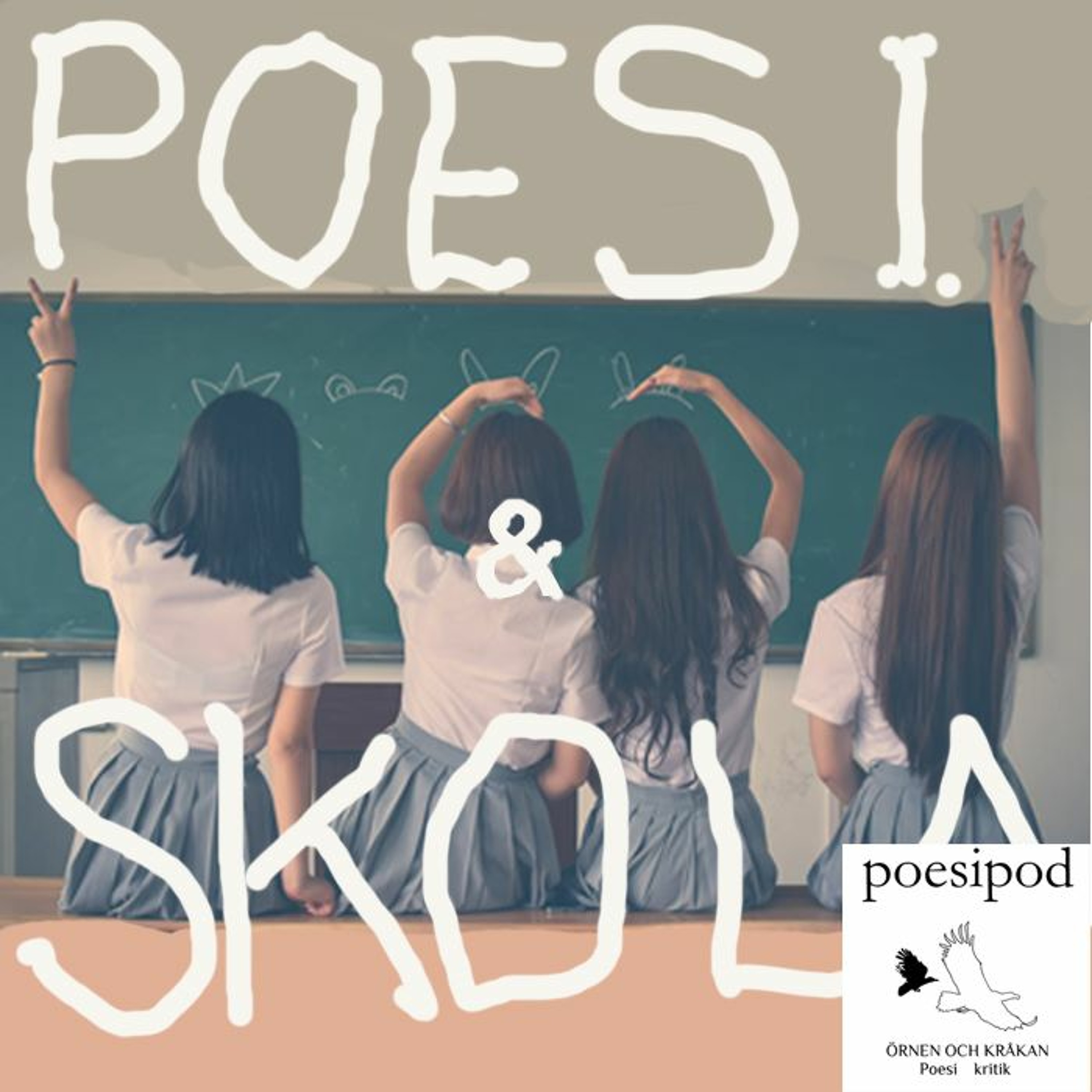 ÖRNEN OCH KRÅKANs Poesipod