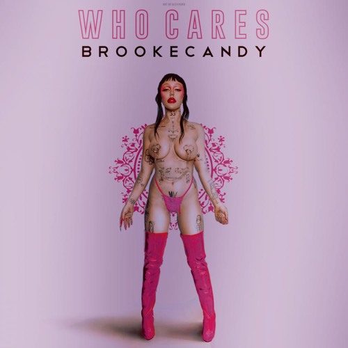 Brooke Candy - Nuts (Solo Version)