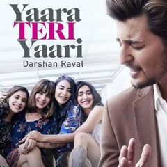 Yaara Teri Yaari Instrumental Karaoke | Darshan Raval| Smarty Pushpal Sanyal Production