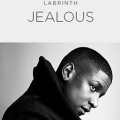 Jealous - Labrinth (Cover)