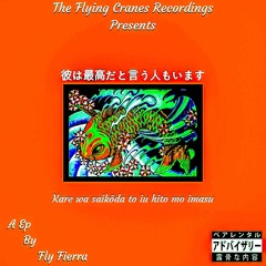 Fly Fierra - Oh Boy (FreeStyle)