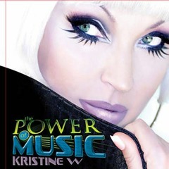 Kristine W - Coming Out & All In (2019 Edit)