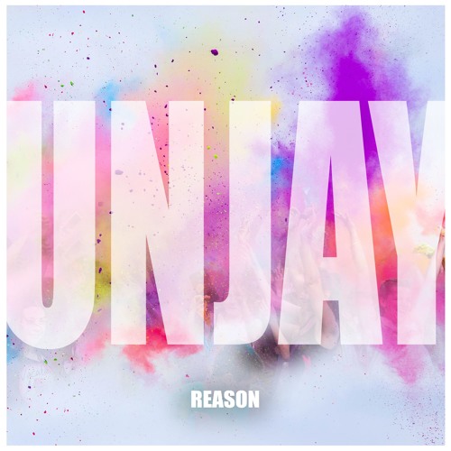 Unjay_Reason