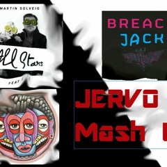 Be Sharp Say Nowt X All Stars X The Pipe X Jack (JERVO Mash Up)