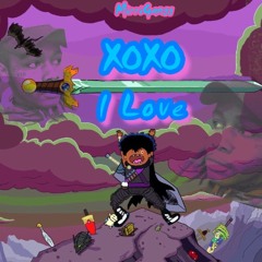 XOXO I LOVE