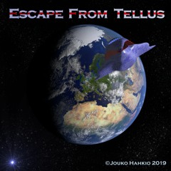 Escape From Tellus