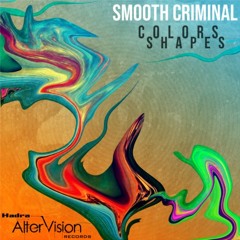 Smooth Criminal - Colors Shapes (Previews)