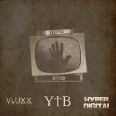 YTB & Hyper Digital & VLUXX - Whispers