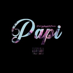 Papi (Prod. AngelLaCiencia)