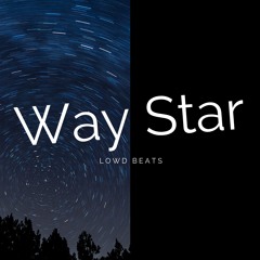 LowD Beats - Way Star