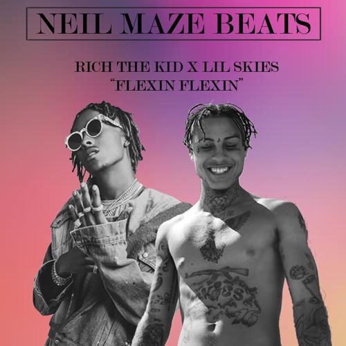 [FREE] Rich The Kid x Lil Skies - "Flexin Flexin" / Type Beat (Prod. Neil Maze Beats)