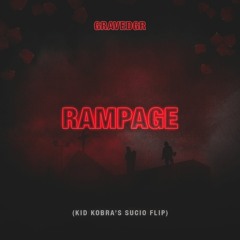 RAMPAGE (KID KOBRA'S SUCIO FLIP)