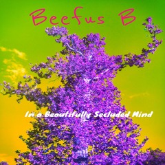 Beefus B - Need to Breathe