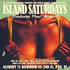 LIVE AT ISLAND SATURDAYS ON FEB 23RD