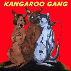 LILELL x ZIZ.ONE x ALISIUM - KANGAROO GANG