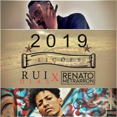 2019 LIÇÕES - (Rui Dias & Renato Metrarron )
