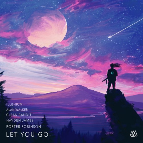 Stream Hayden James x Porter Robinson x Illenium - Let You Go [kyto edit]  by Kyto | Listen online for free on SoundCloud