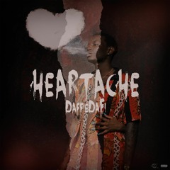 DaffieDaFi - Heart Ache