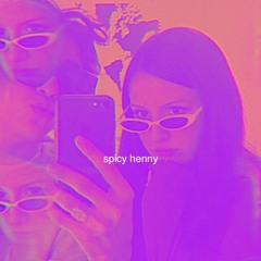 spicy henny (feat. fag P)