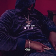 On Deck (prod. by Fred Nice & Dre Beatz)