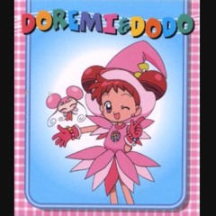 Ojamajo Doremi - Kitto Chanto Onnanoko (Doremi)