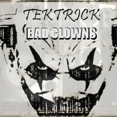 BAD CLOWNS