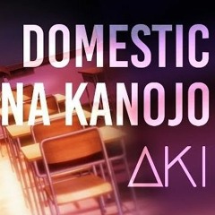 【Aki】Domestic na kanojo Op Tv Size 【Cover en español】