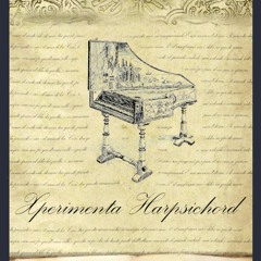 XPERIMENTA Harpsichord - The Fairy Queen, Purcell(Wet)