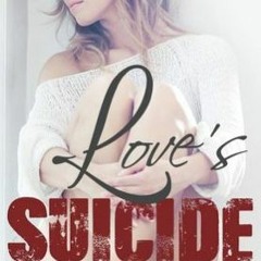 loves suicide - 2:24:19, 4.30 AM