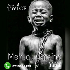 Mental Chains Ft. Dr. UMAR JOHNSON