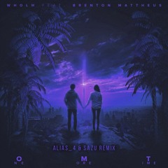 One More Time Ft. Brenton Mattheus (Velocitize & Sazu Remix)