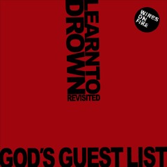 Wires On Fire - God's Guest List
