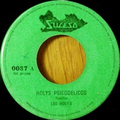 Los Holy's - Holys Psicodelicos