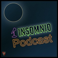 Insomnio Podcast S1 - Ep 01 - Huella Digital