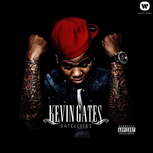 Kevin Gates - Satellites (FAST)