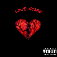 Love Scars - Lil Drew