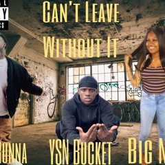 YSN Bucket X BigNee X JayDaRunna