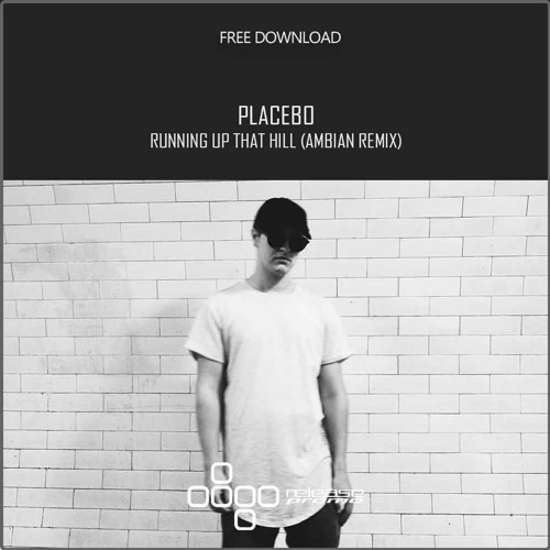 placebo running up that hill free download