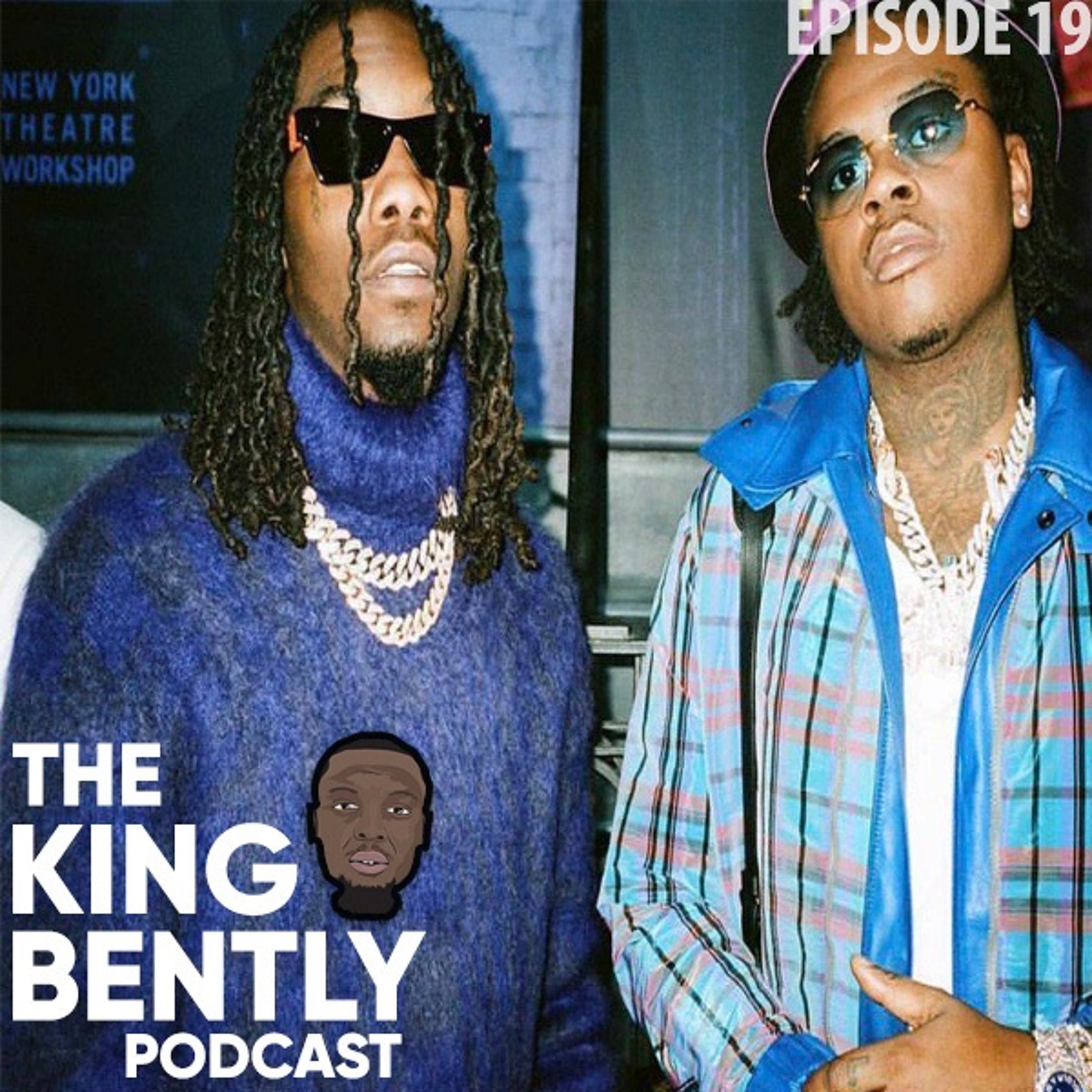 The King Bently Podcast