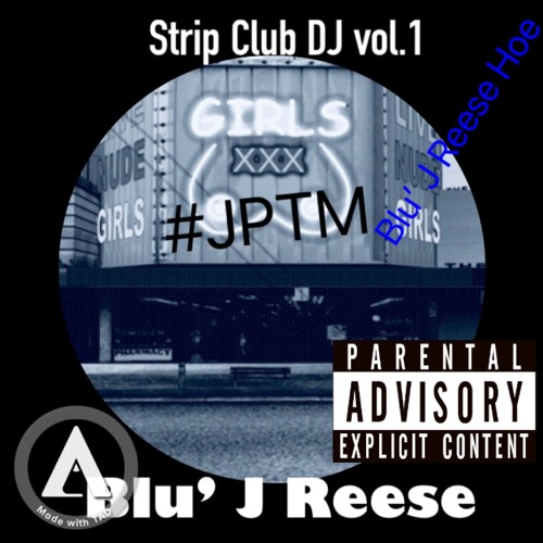 stream-strip-club-dj-vol1-by-blu-j-listen-online-for-free-on-soundcloud