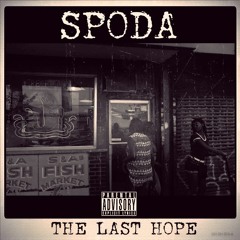 THE LAST HOPE (FREESTYLE)